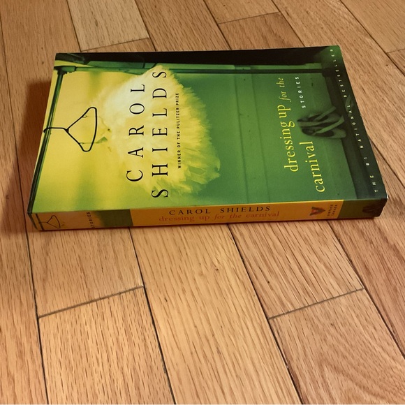 5 for $25 - Carol Shields - Dressing up for the Carnival Book Short Stories - Picture 3 of 16